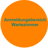 Anmeldungsbereich Wartezimmer